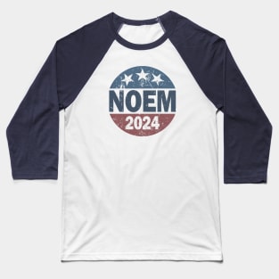 Vintage Noem 2024 Baseball T-Shirt